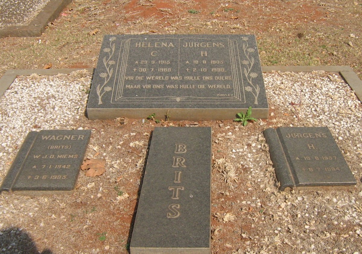 BRITS Jurgens H. 1905-1988 &amp; Helena C. 1915-1988 :: BRITS Jurgens H. 1957-1984 :: WAGNER W.J.D. nee BRITS 1942-1985