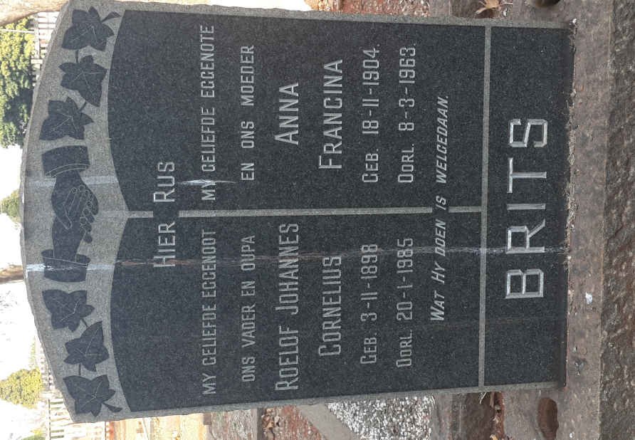 BRITS Roelof Johannes Cornelius 1898-1985 &amp; Anna Francina 1904-1963