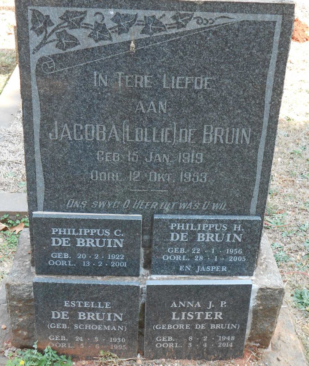 BRUIN Jacoba, de 1919-1953 :: DE BRUIN Philippus C. 1922-2001 :: DE BRUIN Philippus H. 1956-2005