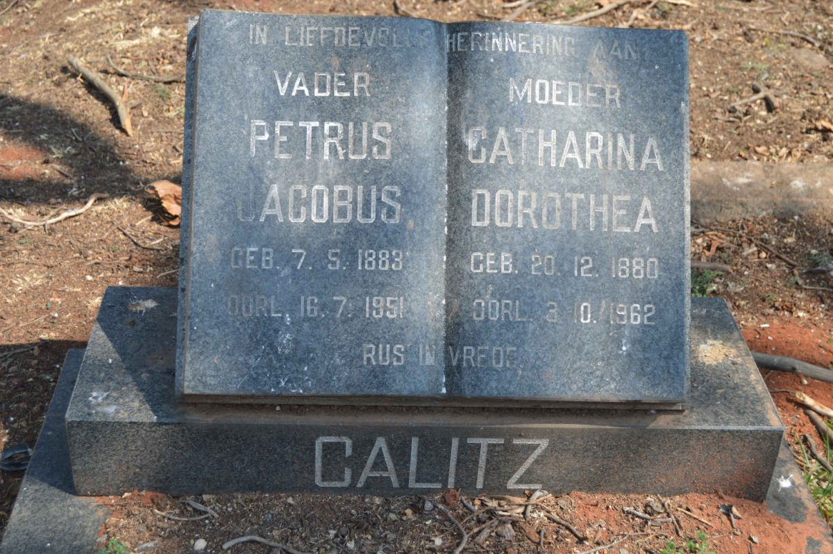 CALITZ Petrus Jacobus 1883-1951 &amp; Catharina Dorothea 1880-1962