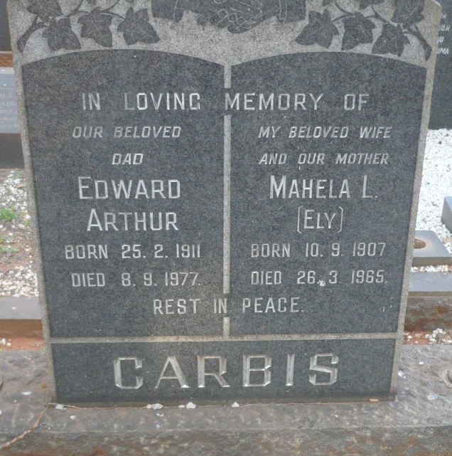 CARBIS Edward Arthur 1911-1977 &amp; Mahela L. 1907-1965