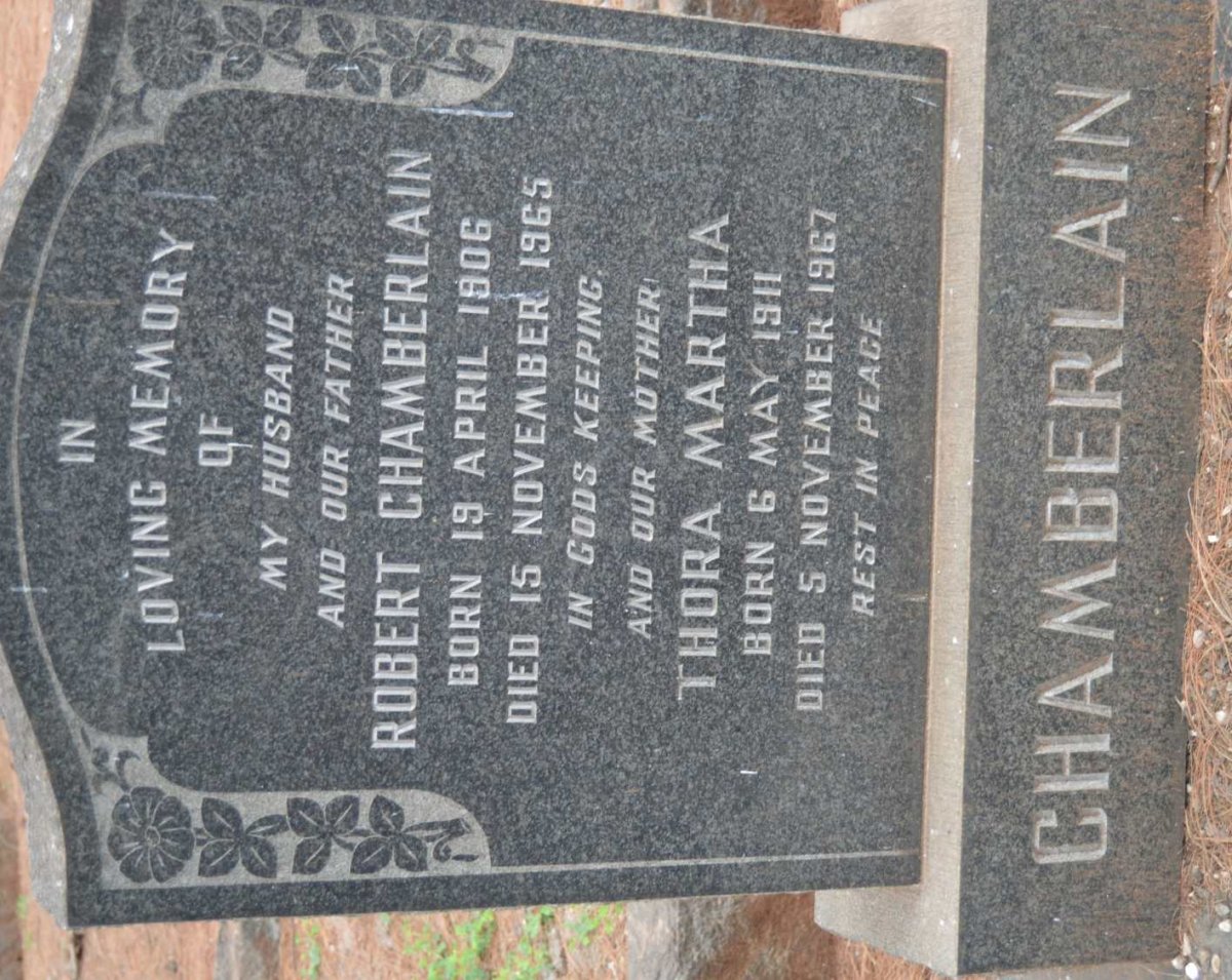 CHAMBERLAIN Robert 1906-1965 &amp; Thora Martha 1911-1967