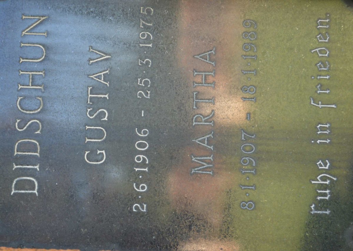 DIDSCHUN Gustav 1906-1975 &amp; Martha 1907-1989