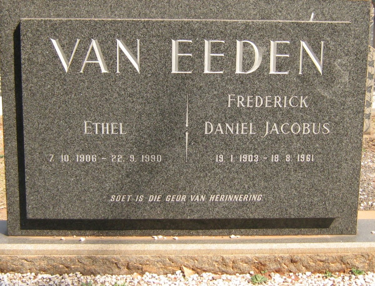 EEDEN Frederick Daniel Jacobus, van 1903-1961 &amp; Ethel 1906-1990