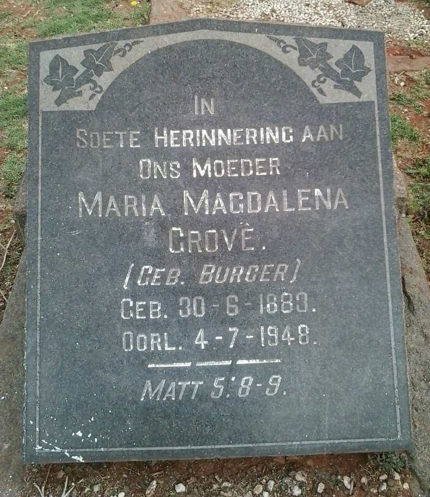 GROVÉ Maria Magdalena nee BURGER 1883-1948