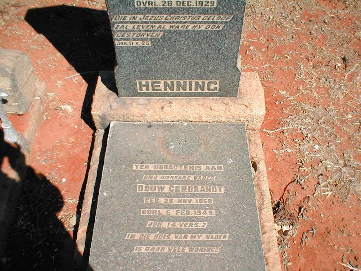 HENNING Douw Gerbrandt 1868-1949 &amp; Cornelia Elizabeth COETZEE 1871-1929