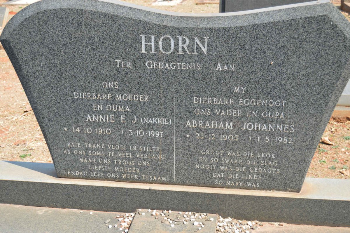 HORN Abraham Johannes 1905-1982 &amp; Annie E.J. 1910-1997