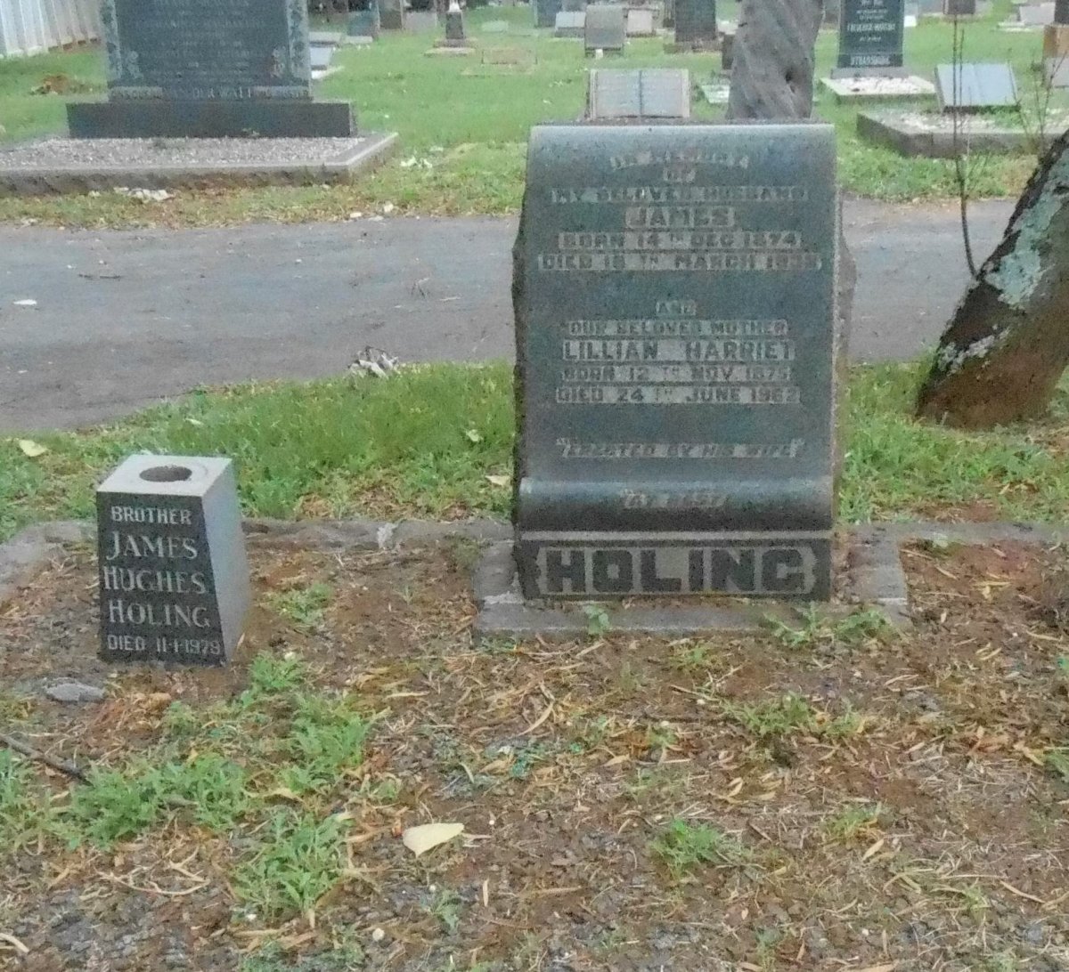 HOLING James 1874-1932 &amp; Lilian Harriet 1875-1962 :: HOLING James Hughes -1979