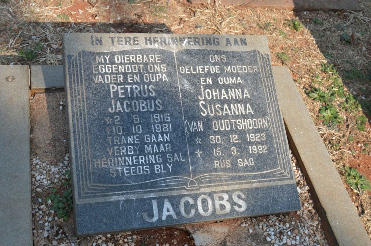 JACOBS Petrus Jacobus 1916-1981 &amp; Johanna Susanna VAN OUDTSHOORN 1923-1992