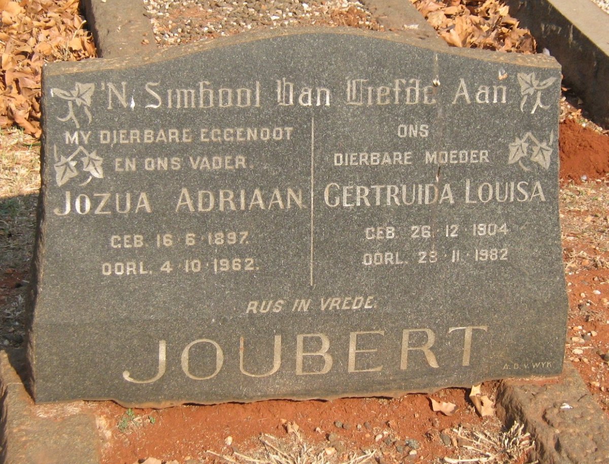 JOUBERT Jozua Adriaan 1897-1962 &amp; Gertruida Louisa 1904-1982