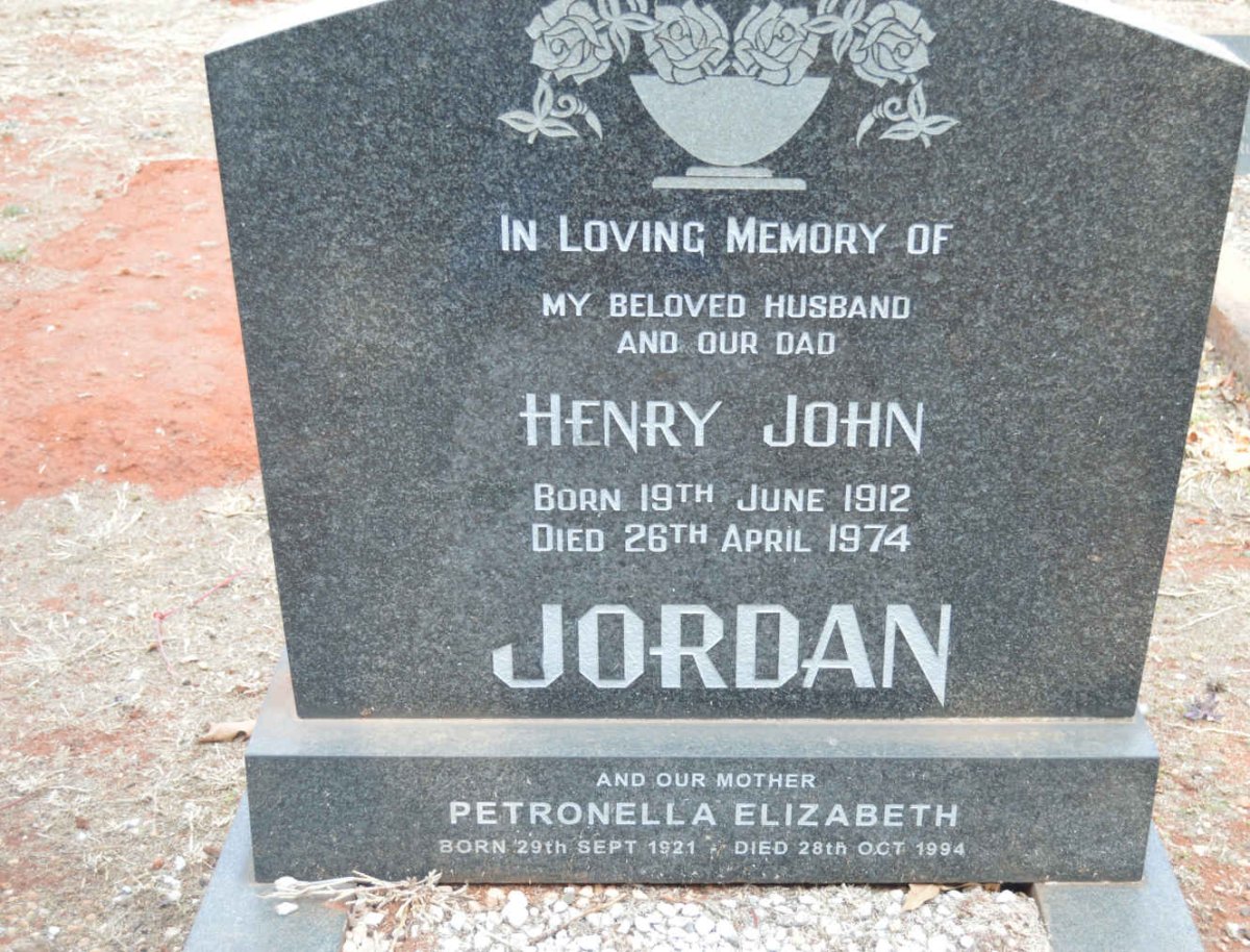 JORDAN Henry John 1912-1974 &amp; Petronella Elizabeth 1921-1994