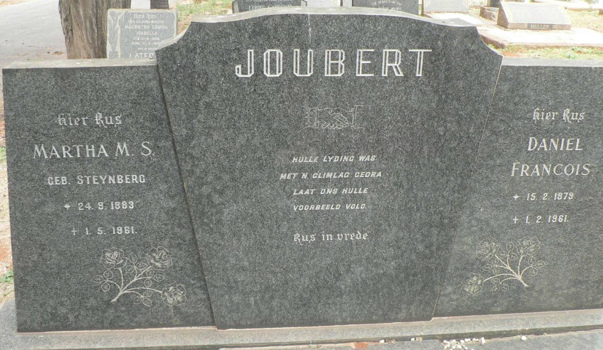 JOUBERT Daniel Francois 1879-1961 &amp; Martha M. S. STEYNBERG 1883-1961
