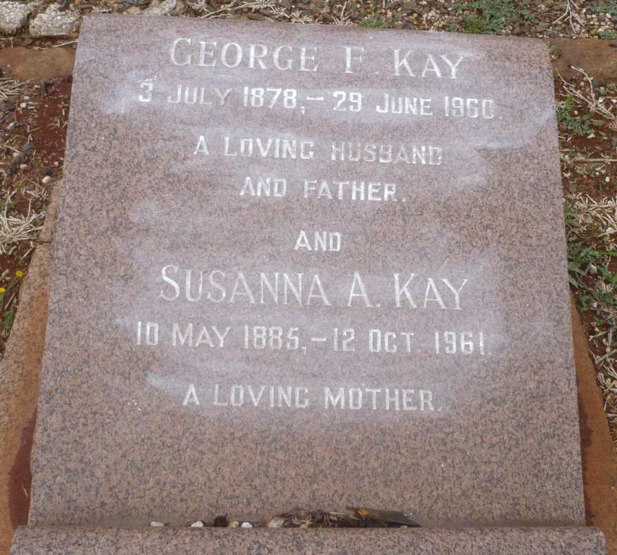 KAY George F. 1878-1960 &amp; Susanna A. 1885-1961