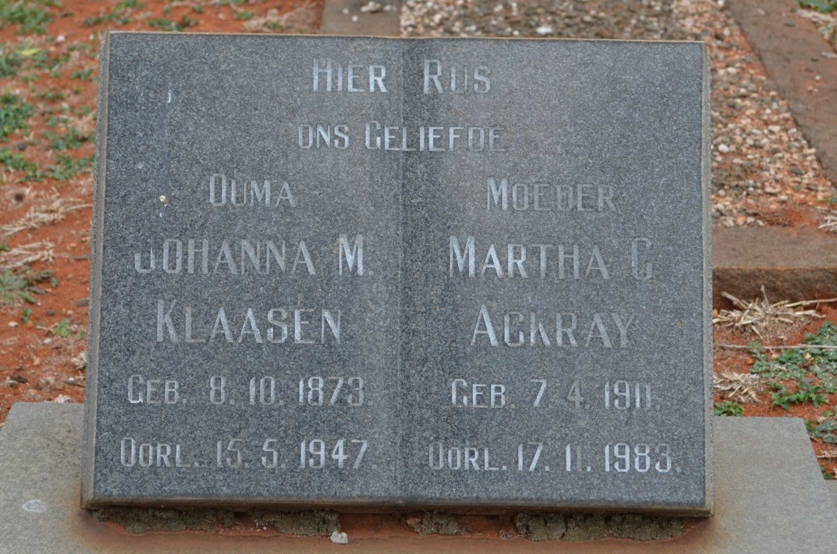 KLAASEN Johanna M. 1873-1947 :: ACKRAY Martha C. 1911-1983
