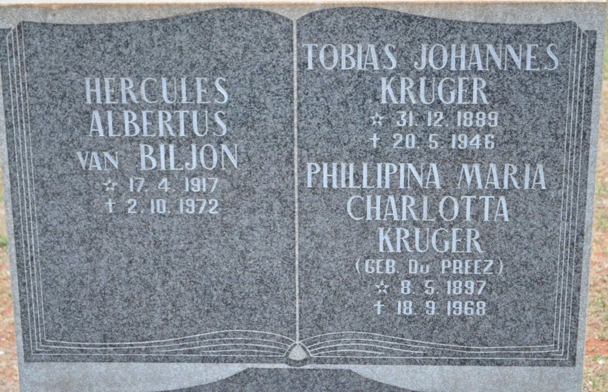 KRUGER Tobias Johannes 1889-1946 &amp; Phillipina Maria Charlotta DU PREEZ 1897-1968 :: VAN BILJON Hercules Albertus 1917-1972