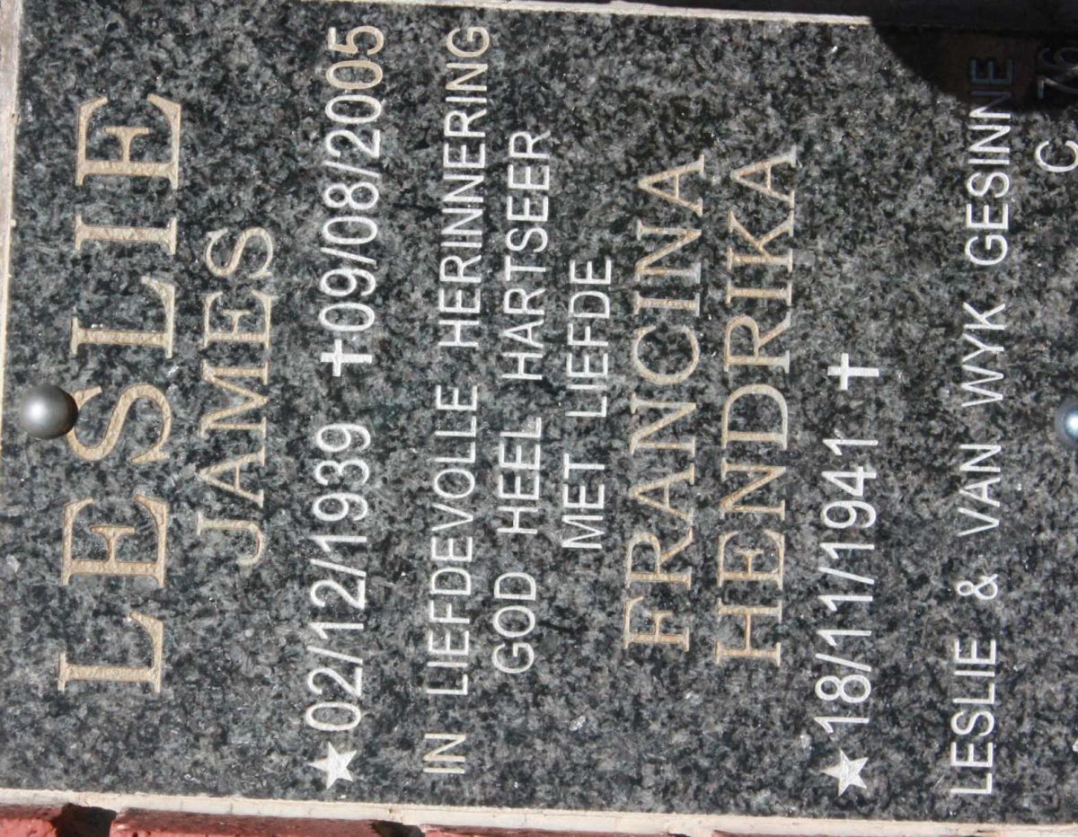 LESLIE James 1939-2005 &amp; Francina Hendrika 1941-