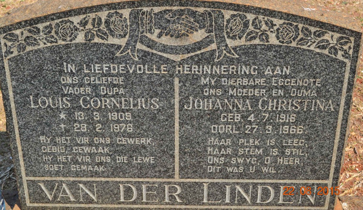 LINDEN Louis Cornelius, van der 1909-1976 &amp; Johanna Christina 1916-1966