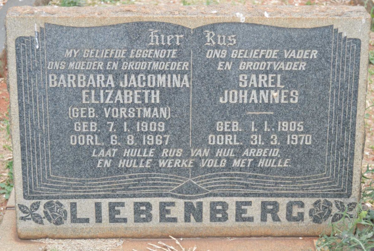 LIEBENBERG Sarel Johannes 1905-1970 &amp; Barbara Jacomina Elizabeth VORSTMAN 1909-1967