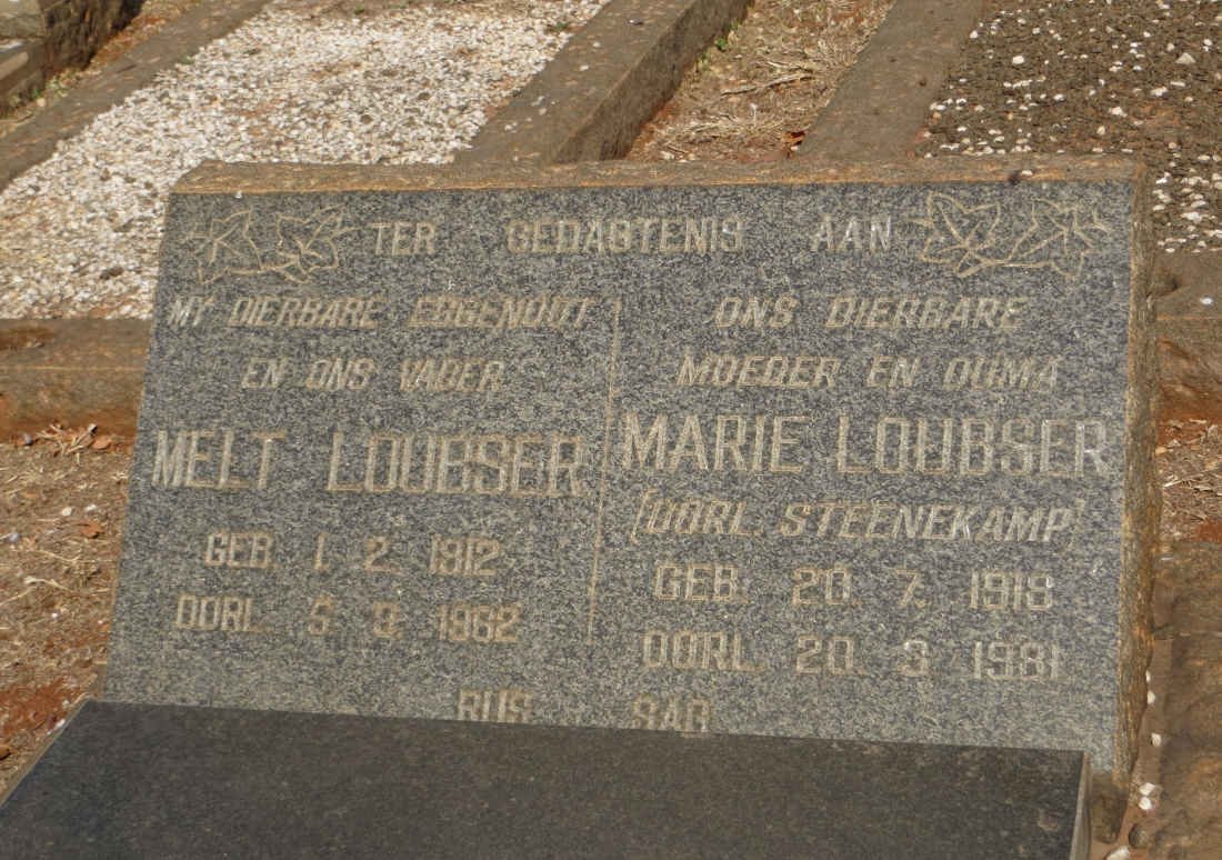 LOUBSER Melt 1912-1962 &amp; Marie STEENEKAMP 1918-1981