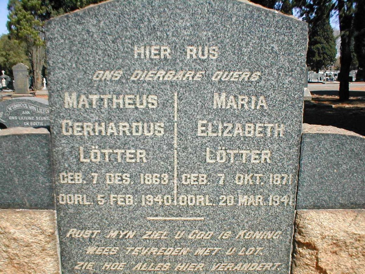 LÖTTER Mattheus Gerhardus 1863-1940 &amp; Maria Elizabeth 1871-1941