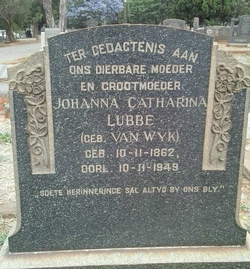 LUBBE Johanna Catharina nee VAN WYK 1862-1949