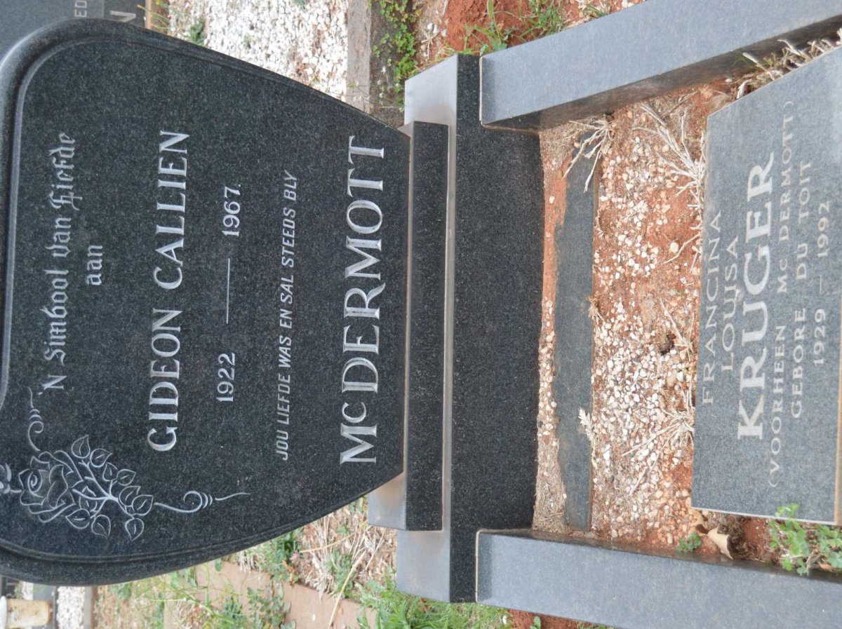 McDERMOTT Gideon Callien 1922-1967 :: KRUGER Francina Louisa voorheen Mc DERMOTT nee DU TOIT 1929-1992