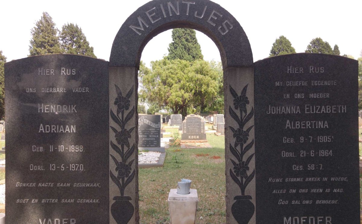 MEINTJES Hendrik Adriaan 1898-1970 &amp; Johanna Elizabeth Albertina 1905-1964