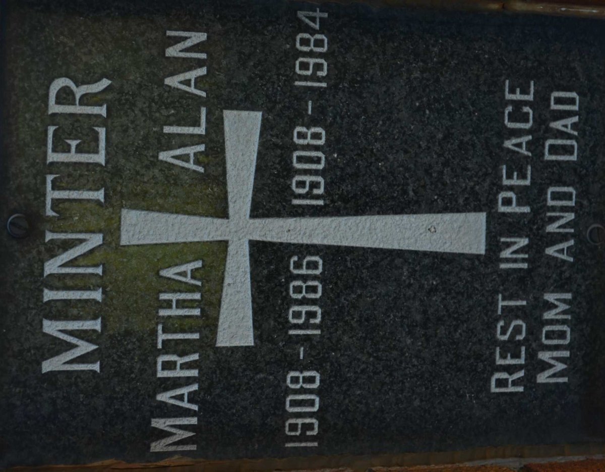 MINTER Alan 1908-1984 &amp; Martha 1908-1986