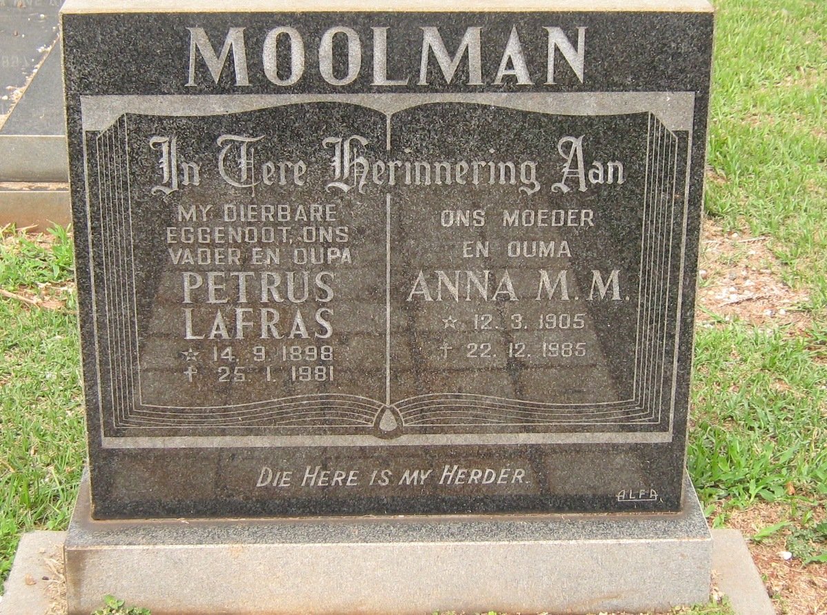 MOOLMAN Petrus Lafras 1898-1981 &amp; Anna M.M. 1905-1985
