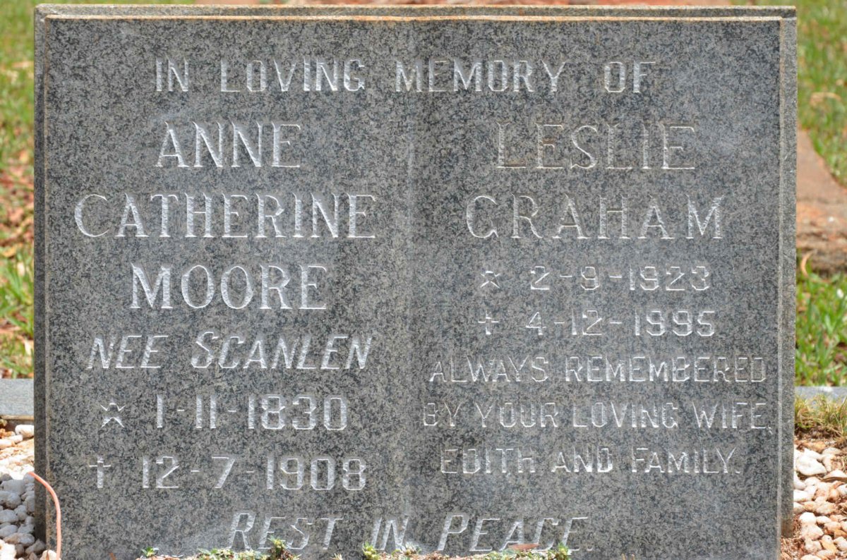 MOORE Leslie Graham 1923-1995 :: MOORE Anne Catherine nee SCANLEN 1830-1908