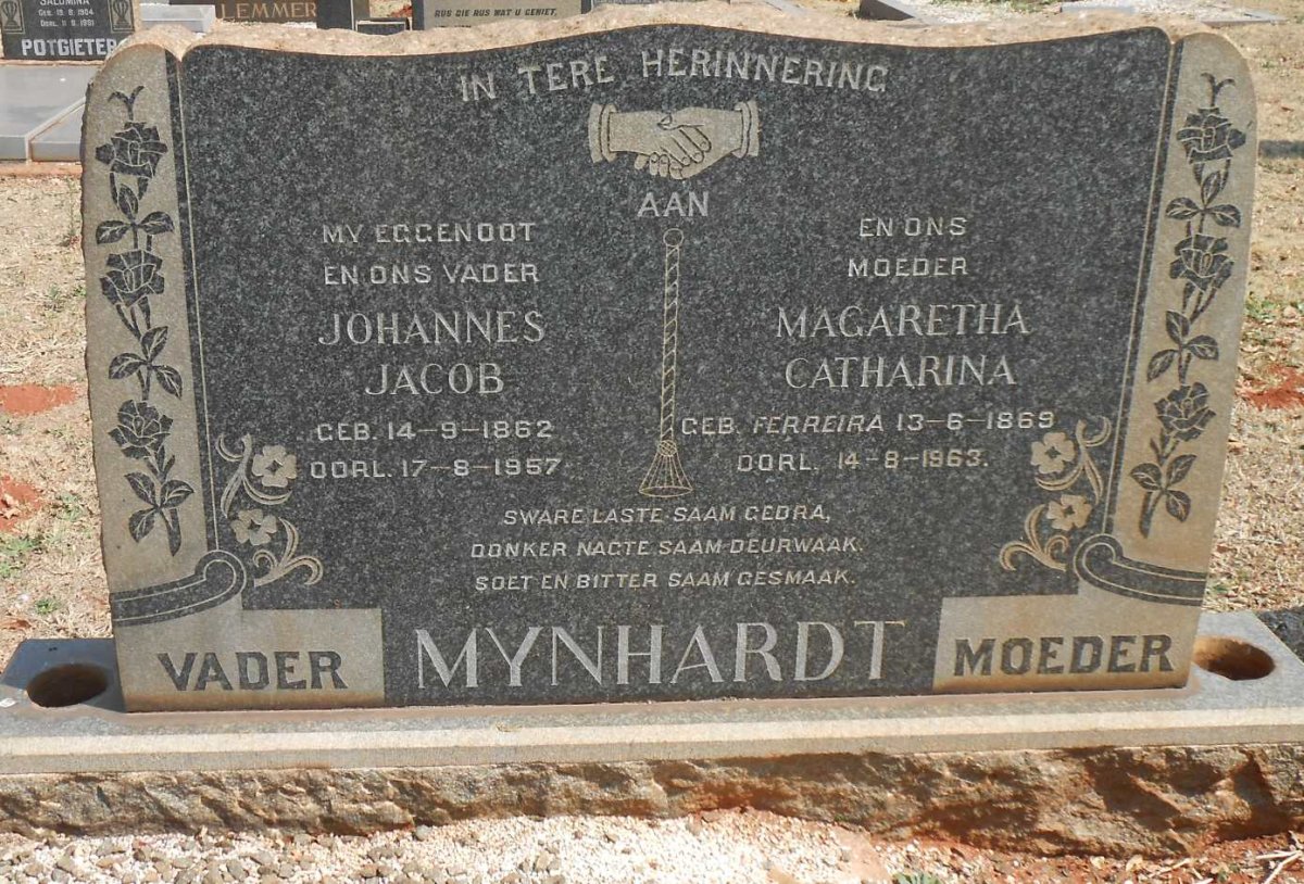 MYNHARDT Johannes Jacob 1862-1957 &amp; Magaretha Catharina nee FERREIRA 1869-1963