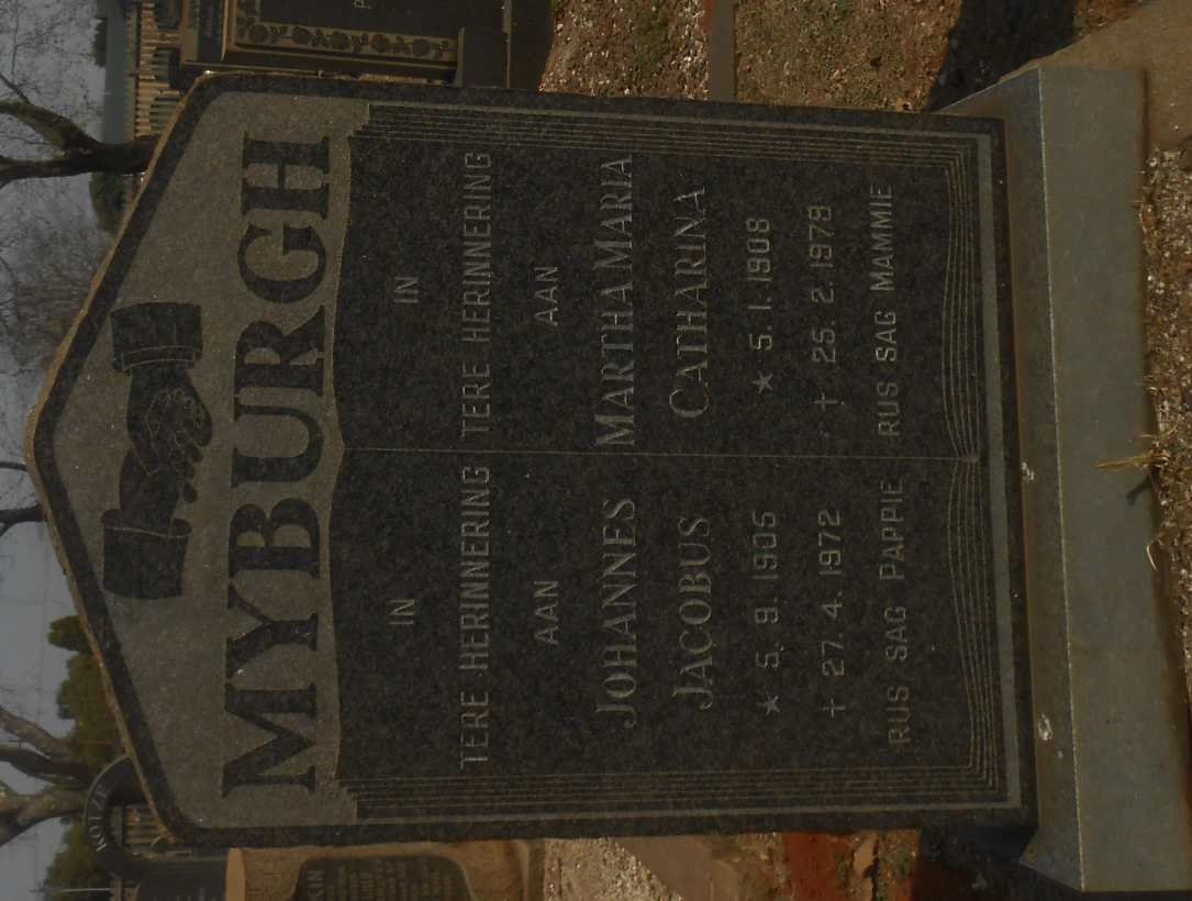 MYBURGH Johannes Jacobus 1905-1972 &amp; Martha Maria Catharina 1908-1978
