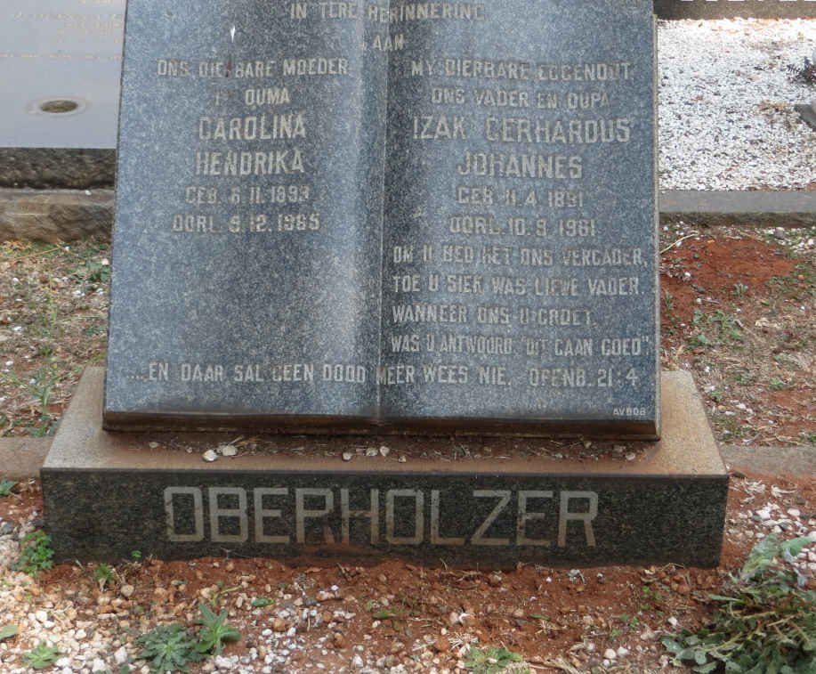 OBERHOLZER Izak Gerhardus Johannes 1891-1961 &amp; Carolina Hendrika 1893-1965