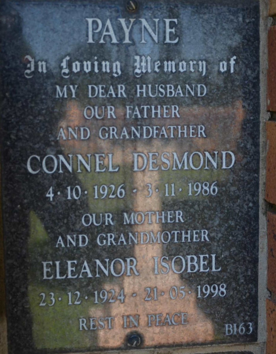 PAYNE Connel Desmond 1926-1986 &amp; Eleanor Isobel 1924-1998