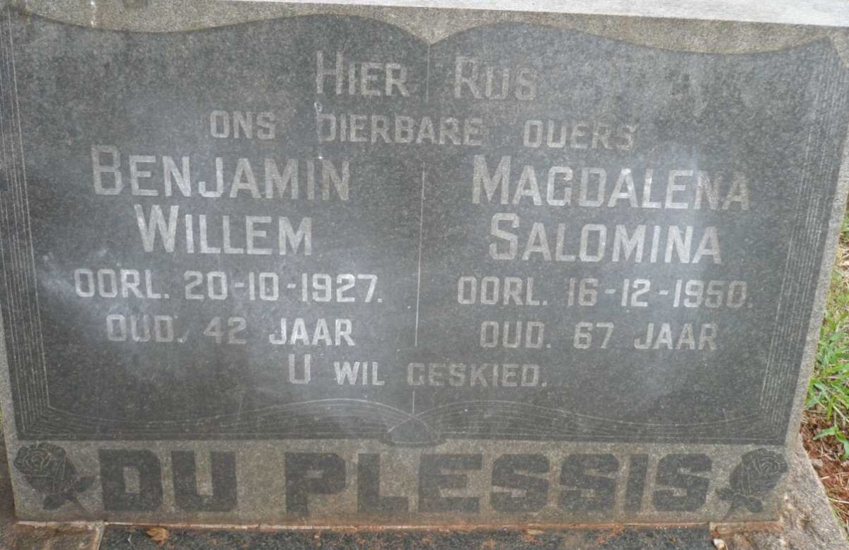 PLESSIS Benjamin Willem, du -1927 &amp; Magdalena Salomina -1950