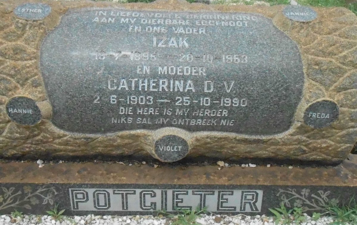 POTGIETER Izak 1895-1963 & Catherina D.V. 1903-1990