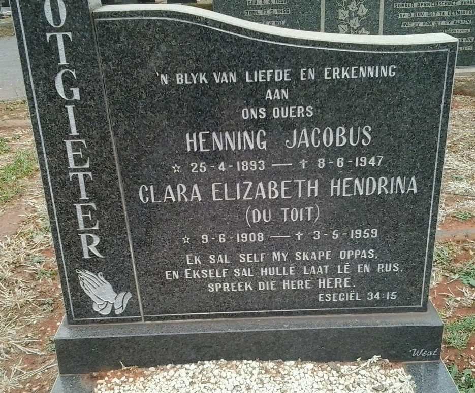 POTGIETER Henning Jacobus 1893-1947 &amp; Clara Elizabeth Hendrina DU TOIT 1908-1959