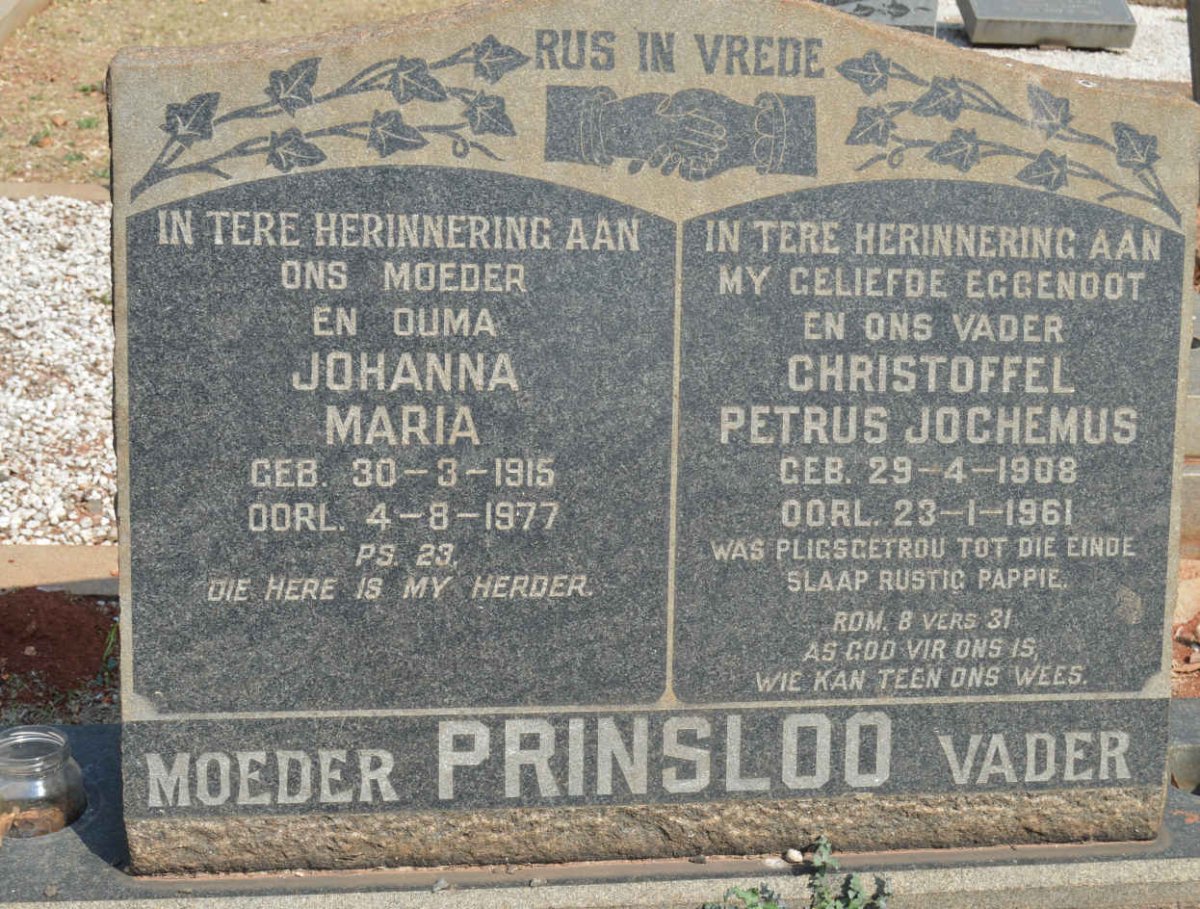 PRINSLOO Christoffel Petrus Jochemus 1908-1961 &amp; Johanna Maria 1915-1977