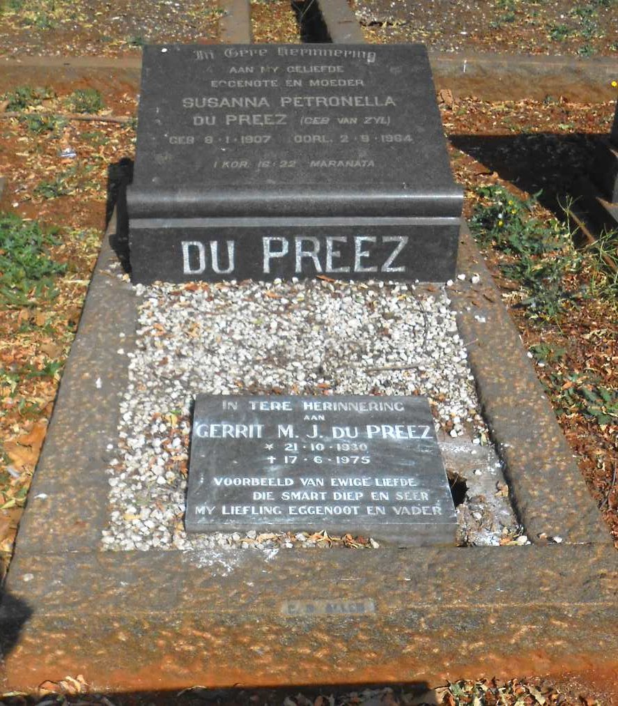PREEZ Susanna Petronella, du nee VAN ZYL 1907-1964 :: DU PREEZ Gerrit M.J. 1930-1975