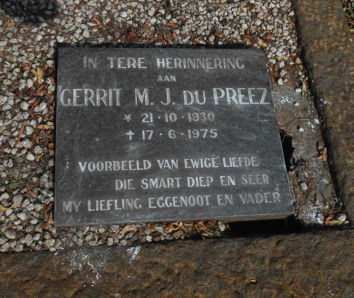 PREEZ Susanna Petronella, du nee VAN ZYL 1907-1964 :: DU PREEZ Gerrit M.J. 1930-1975