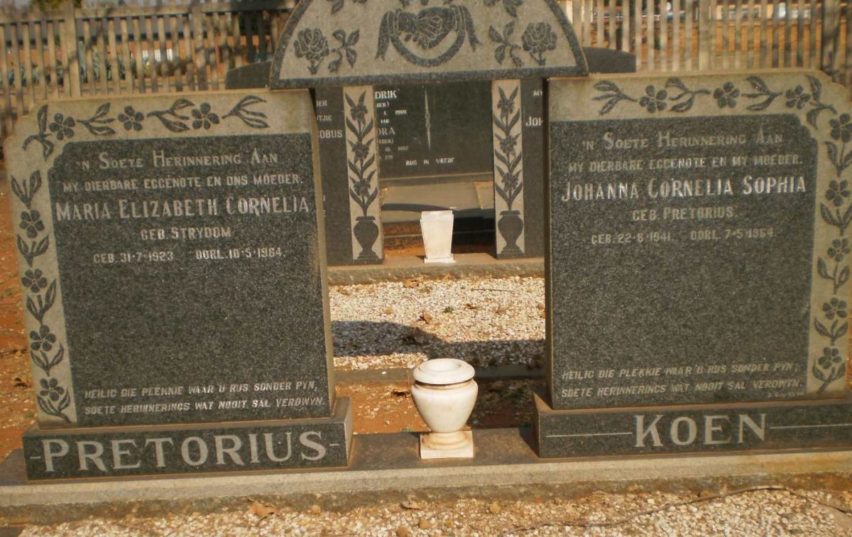PRETORIUS Maria Elizabeth Cornelia nee STRYDOM 1923-1964 :: KOEN Johanna Cornelia Sophia nee PRETORIUS 1941-1964