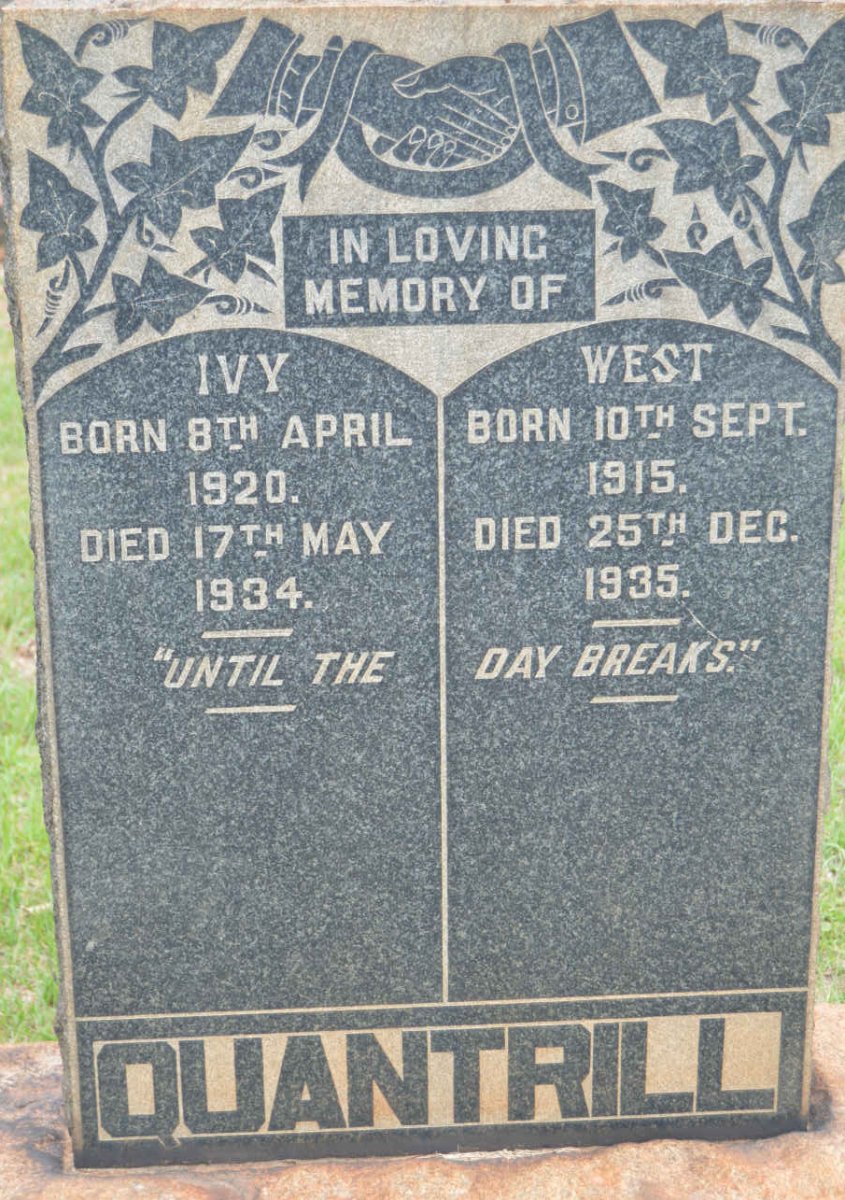 QUANTRILL West 1915-1935 &amp; Ivy 1920-1934