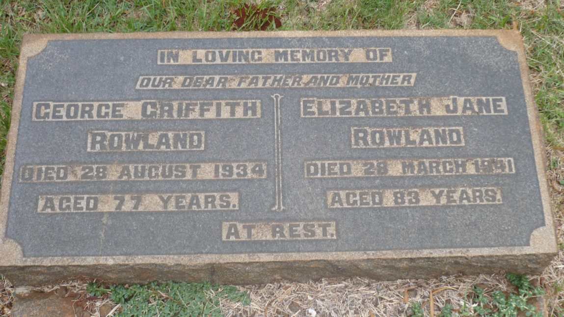ROWLAND George Griffith -1934 &amp; Elizabeth Jane -1941