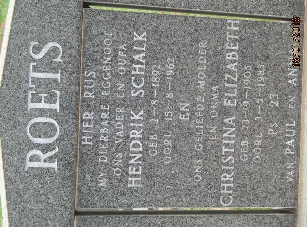 ROETS Hendrik Schalk 1892-1962 &amp; Christina Elizabeth 1905-1983