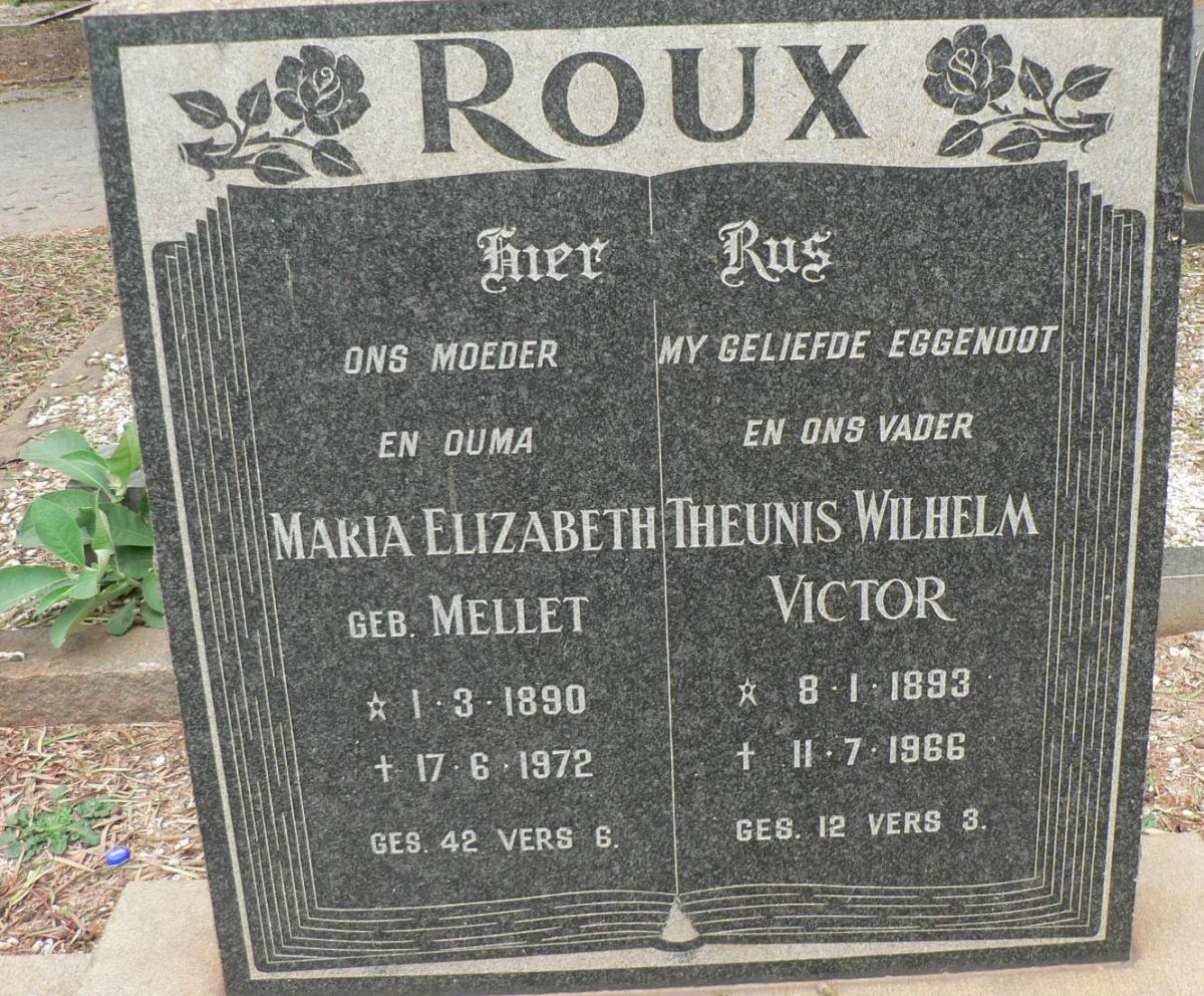ROUX Theunis Wilhelm Victor 1893-1966 &amp; Maria Elizabeth MELLET 1890-1972