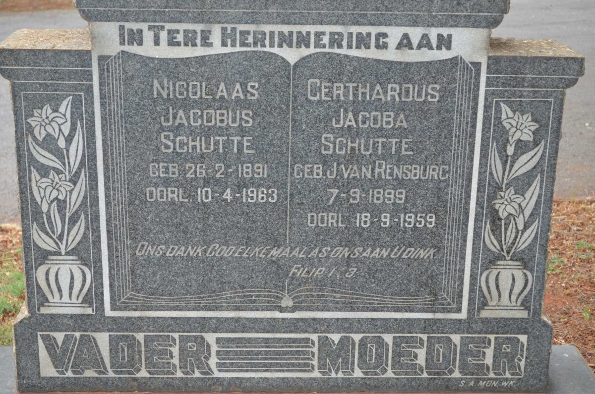 SCHUTTE Nicolaas Jacobus 1891-1963 &amp; Gerthardus Jacoba J. van RENSBURG 1899-1959
