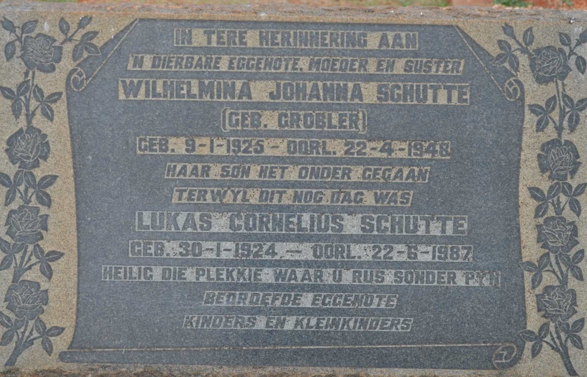 SCHUTTE Lukas Cornelius 1924-1987 &amp; Wilhelmina Johanna GROBLER 1925-1948