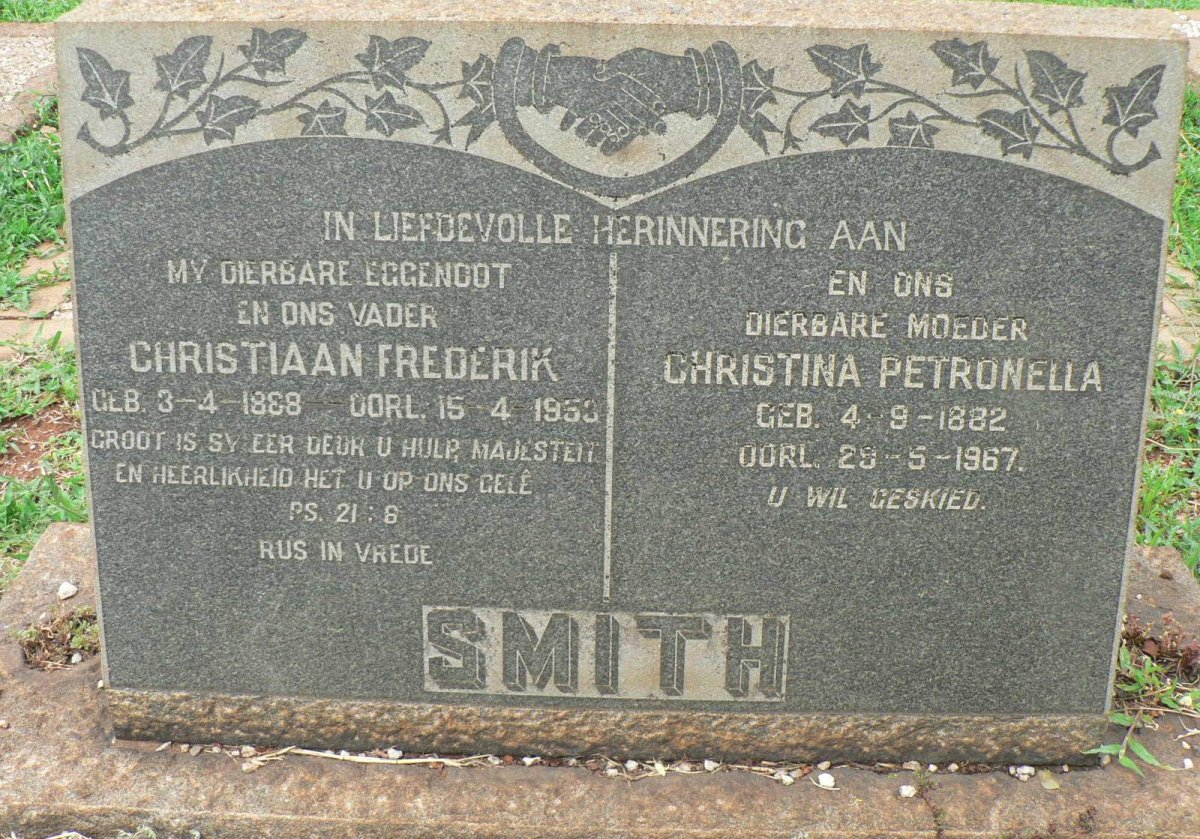 SMITH Christiaan Frederik 1888-1953 &amp; Christina Petronella 1882-1967