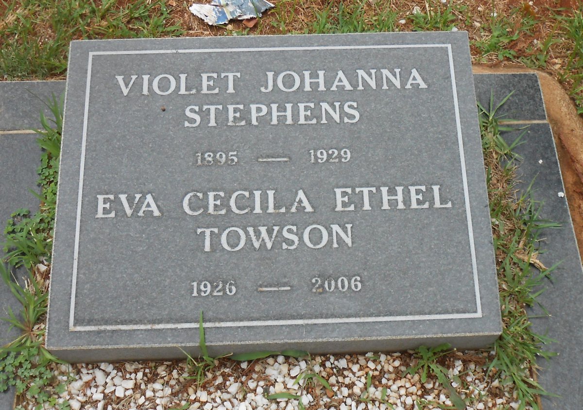 STEPHENS Violet Johanna 1895-1929 :: TOWSON Eva Cecila Ethel 1926-2006