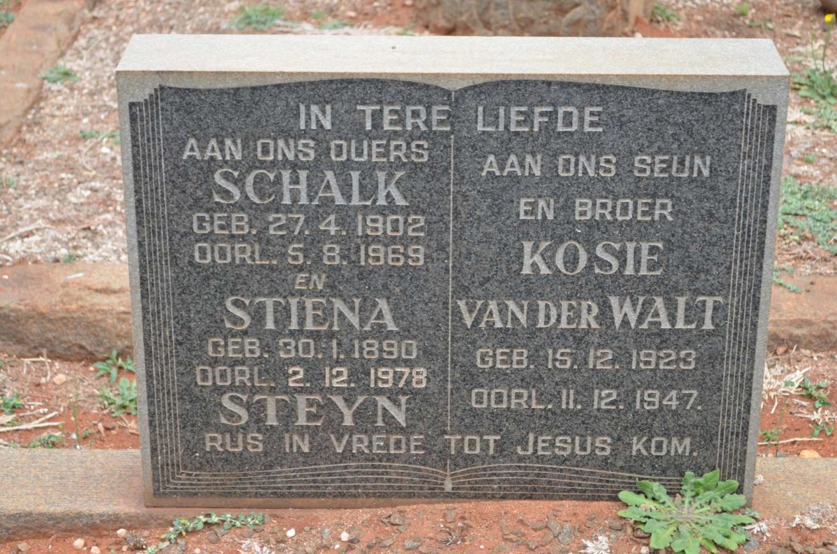 STEYN Schalk 1902-1969 &amp; Stiena 1890-1978 :: VAN DER WALT Kosie 1923-1947